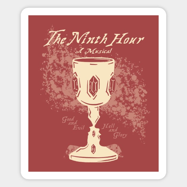 The Ninth Hour - Goblet Magnet by The Ninth Hour